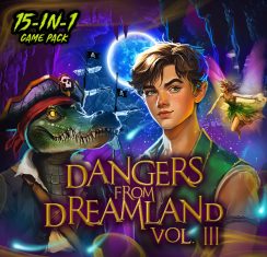 15pk_Dangers from Dreamland 3